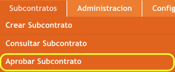 Aprobar Subcontrato